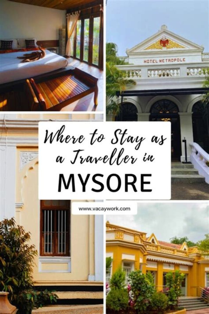 Which is the best location to stay in Mysore?